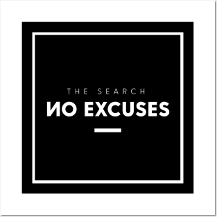 No Excuses Posters and Art